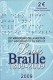 Italie 2 Euro commémorative 2009 - Bicentenaire de la naissance de Louis Braille - Blister - © Zafira